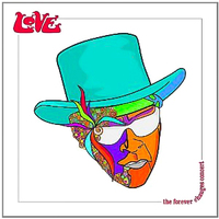 The Forever Changes Concert -Love CD