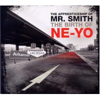 Apprenticeship Of Mr Smith (The Birth Of) - NE-YO CD