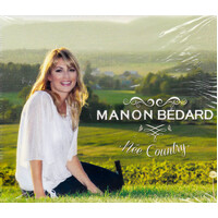 Nee Country -Manon Bedard CD