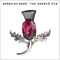 Bronte Pin - Monks of Doom CD