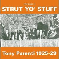 Strut Yo Stuff 192529 - Tony Parenti CD