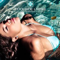 Poolside Living Music For Modern Luxury - VARIOUS ARTISTS CD