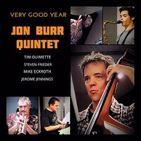 Very Good Year -Burr, Jon Quintet  CD