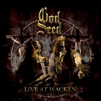 Live At Wacken -God Seed CD