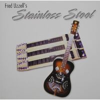 Stainless Steel - Fred Uzzell CD