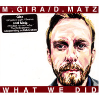 What We Did -Michael Gira CD