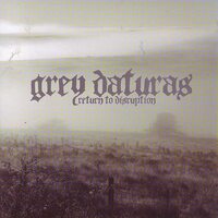 Return To Disruption GREY DATURAS CD