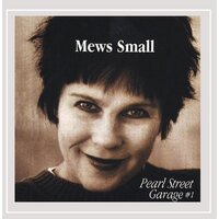 Pearl Street Garage 1 -Mews Small CD