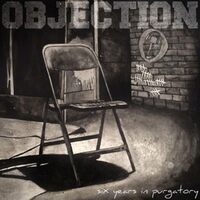 Six Years In Purgatory - OBJECTION CD