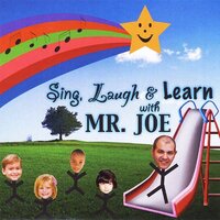 SingLaugh & Learn With Mr. Joe -Mr. Joe CD