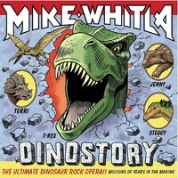 Dinostory: Ultimate Dinosaur Rock Opera - Mike Whitla CD