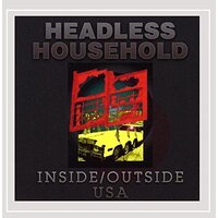 Inside/Outside Usa -Headless Household CD