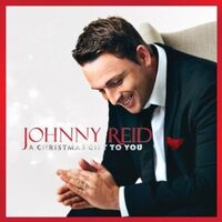 Christmas Gift to You: Deluxe Edition - Johnny Reid CD