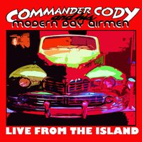 From the Island - Commander Cody CD