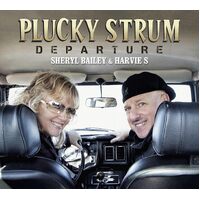 Plucky Strum Departure - Sheryl Harvie S. Bailey CD