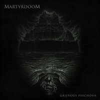 Grievous Psychosis -Martyrdoom CD