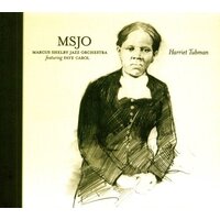 Harriet Tubman -Shelby Jazz Orchestra, Marcus CD