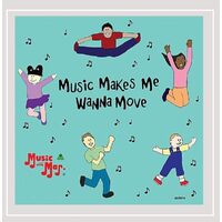 Music Makes Me Wanna Move - Music with Mar. CD