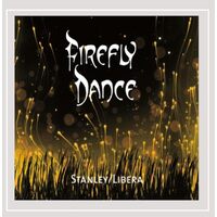 Firefly Dance - Libera Stanley CD