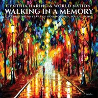 Walking In A Memory -Cynthia Haring / World Nation CD