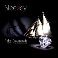 Fake Diamonds -Sleekey CD