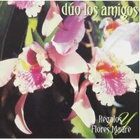 Regalos y Flores, Madre - Amigos CD