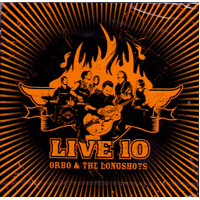 Live 10 -Orbo The Longshots CD