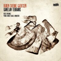 Gamelan Terrains - R. S. Gjertsen CD