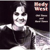 Old Times Hard Times -West,Hedy CD