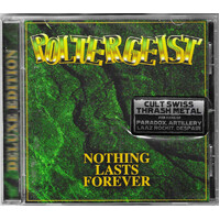 Nothing Lasts Forever - Poltergeist CD