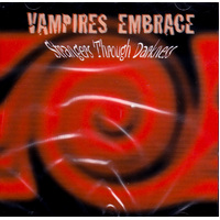 Strangers Through Darkness : Vampires Embrace -Strangers Through Darkness CD