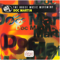 The House Music Movement -Doc Martin CD