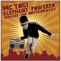 Elephant Powered Remixes & Omstrumentals -Mc Yogi CD