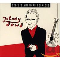 Execute American Folklore -Dowd, Johnny CD