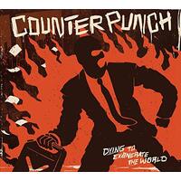 Dying To Exonerate The World -Counterpunch CD