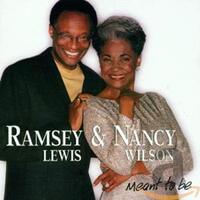 Meant To Be -Lewis, Ramsey, Wilson, Nancy CD