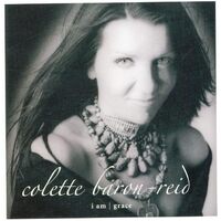 I Am/Grace - Colette Baron-Reid CD