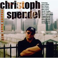 New York Groove -Christoph Spendel CD