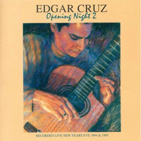 Opening Night 2 - Edgar Cruz CD