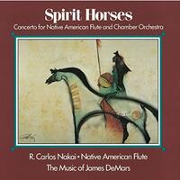 Spirit Horses -Nakai, R. Carlos CD