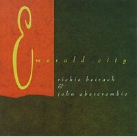 Emerald City -Richie Beirach & John Abercrombie CD