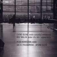 Eivind Buene Violin Concertorolf Wallin Under City Skin -Buene,Eivind CD