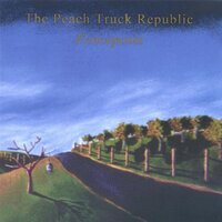 Fenceposts -The Peach Truck Republic CD