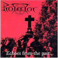 Echoes From The Past - PROTECTOR CD