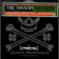 The Tossers - Gloatin' and Showboatin': Live on St. Patrick's Day CD NEW SEALED