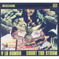 Court The Storm -Y La Bamba CD