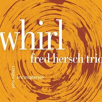 Whirl -Hersch, Fred Trio CD