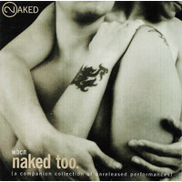 Various - WBCN Naked Too (A Companion Collection Of Unreleased Performances)