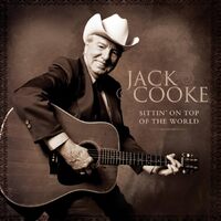 Sittin On Top Of The World - Jack Cooke CD