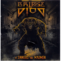 Of Sinners And Madmen -Bridge Of Diod CD